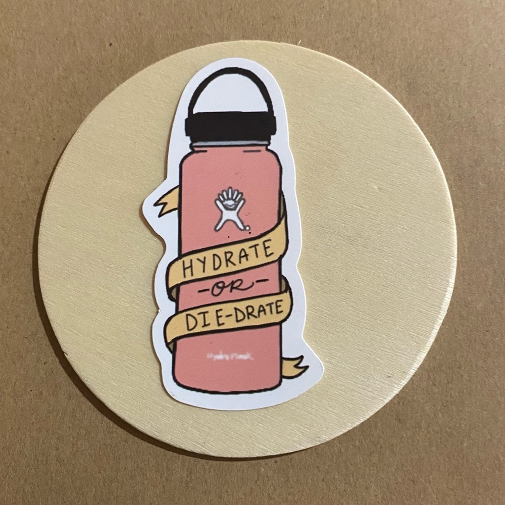 🌈20/$5🌈 Hydrate Sticker